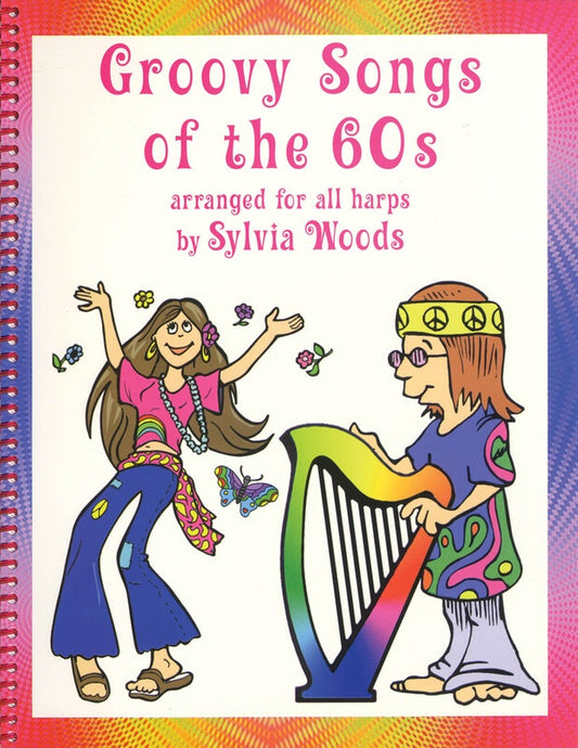 Groovy Songs Of The 60S For Harp