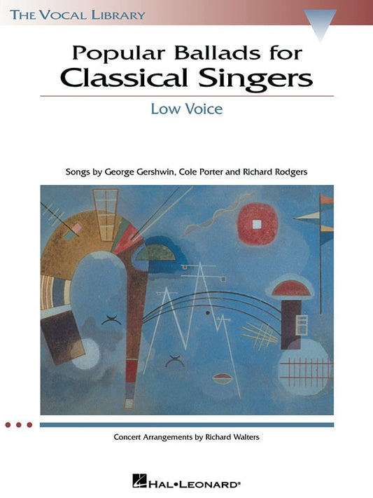 Popular Ballads For Classical Singers Low