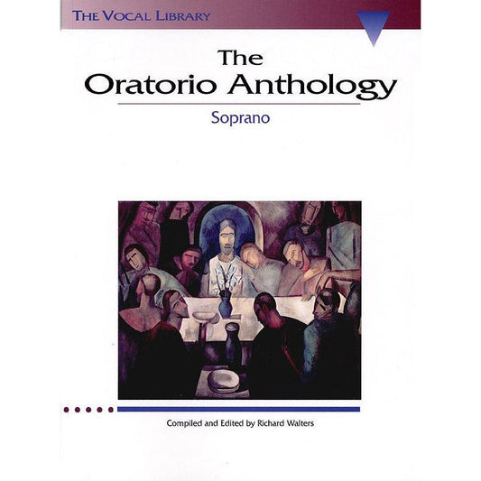 The Oratorio Anthology - Soprano Book