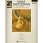 Hal Leonard's First Jazz Songs Easy Jazz Play Along Volume 1 Book/Ola