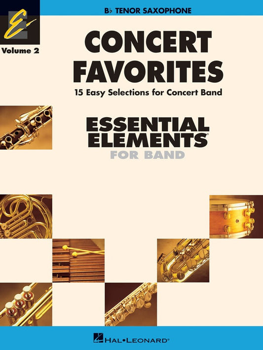 Essential Elements - Concert Favorites Tenor Sax Volume 2 Book