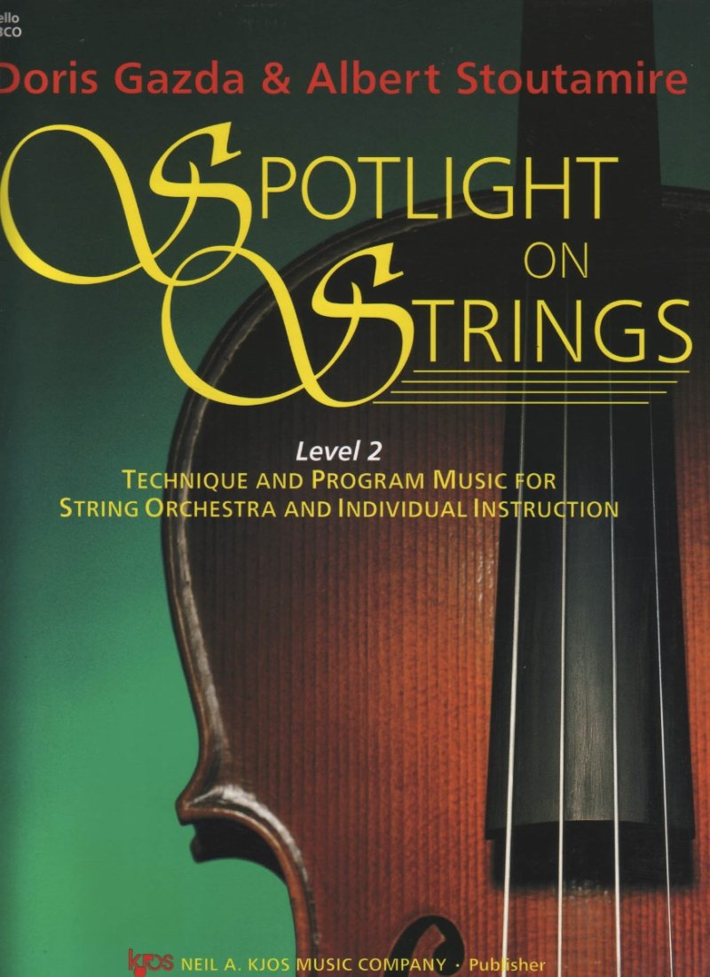 Spotlight On Strings Book 2 - Cello