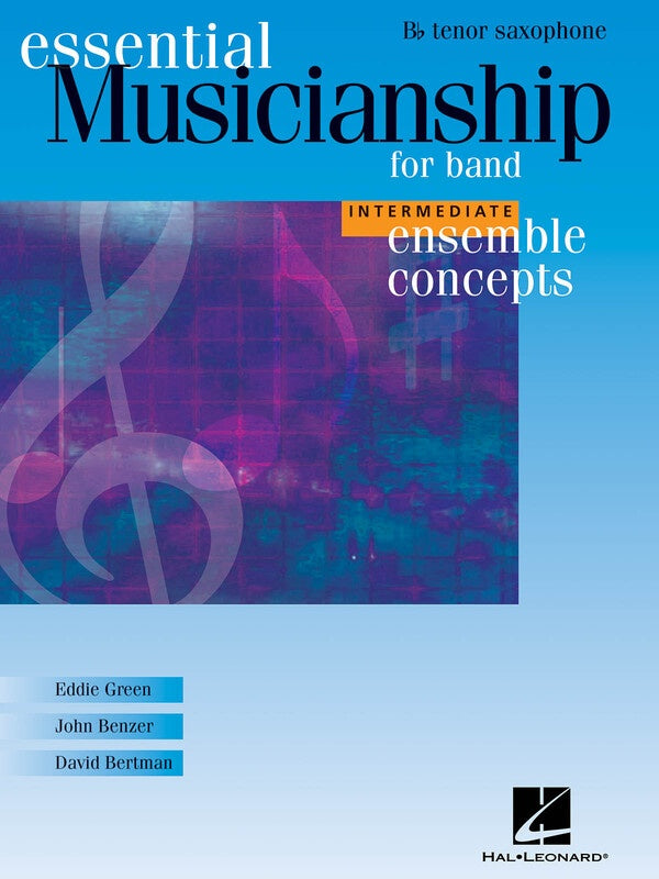Essential Musicianship For Band Int Tenor Sax