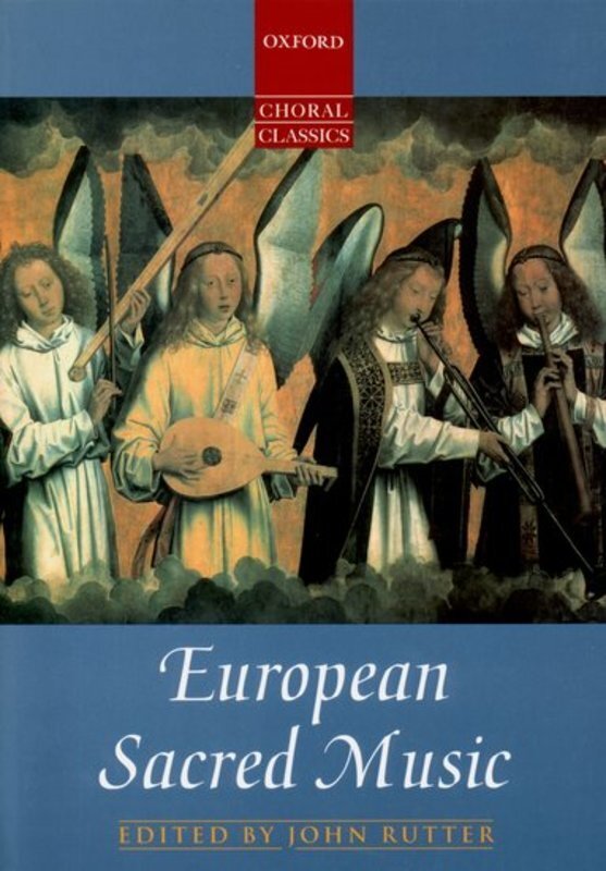 European Sacred Music Ed Rutter
