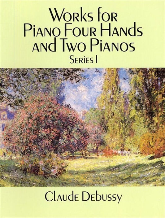 Debussy - Works For Piano Duet/2 Piano Vol 1