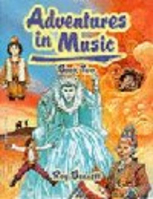 Adventures In Music Bk 2