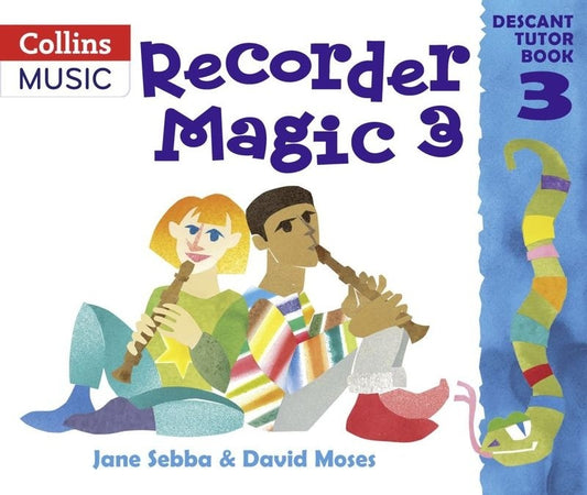 Recorder Magic Descant Tutor Bk 3