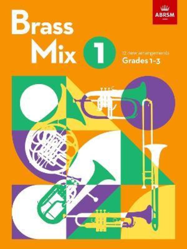 Brass Mix Book 1 All Brass Instruments