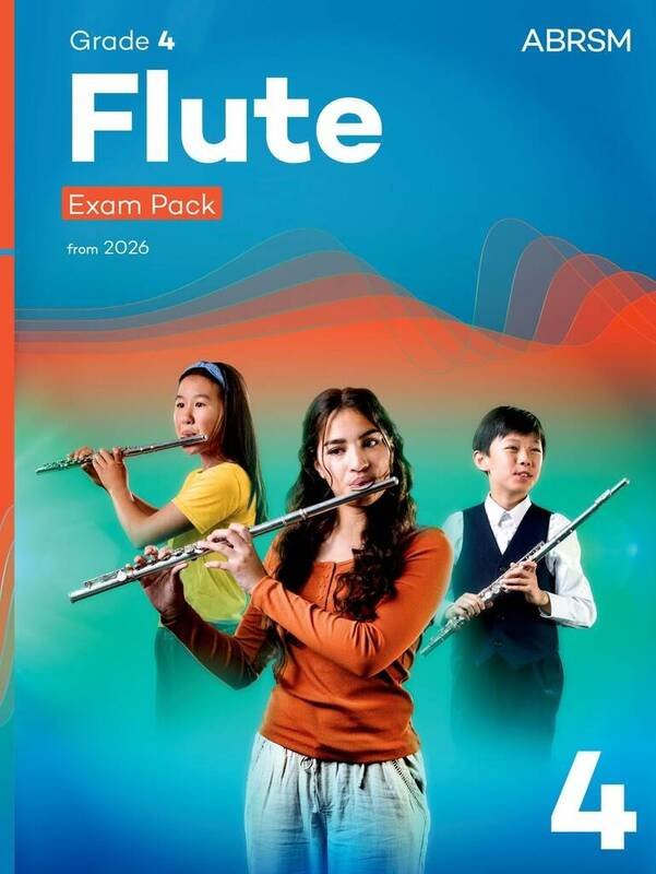 Abrsm Flute Exam Pack Grade 4 From 2026
