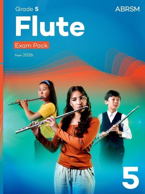 Abrsm Flute Exam Pack Grade 5 From 2026