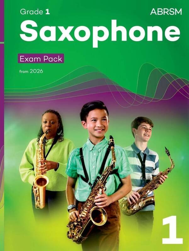 Abrsm Saxophone Exam Pack Grade 1 From 2026