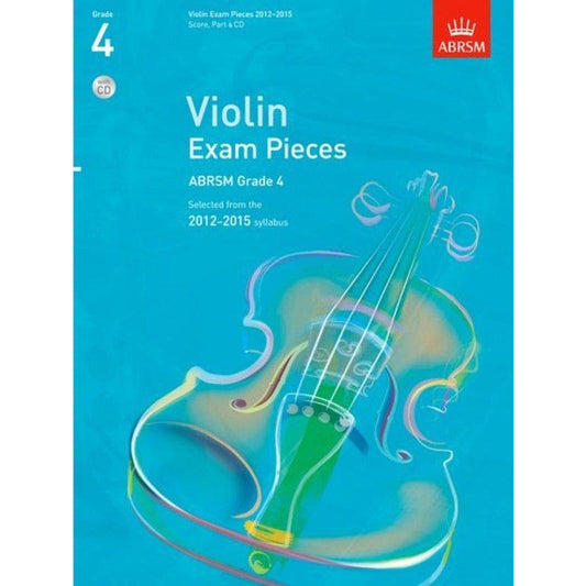 ABRSM Violin Exam Pieces 2012-15 Grade 4 with Piano & Cd Book