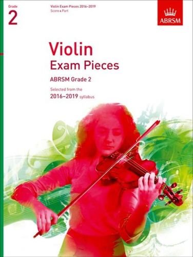 Violin Exam Pieces 2016-19 Gr 2 Vln/Pno - ABRSM
