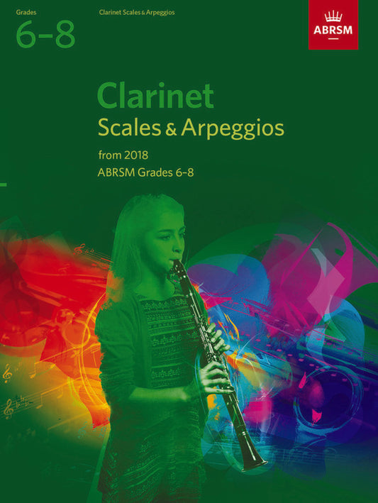 Clarinet Scales & Arps Gr 6-8 From 2018
