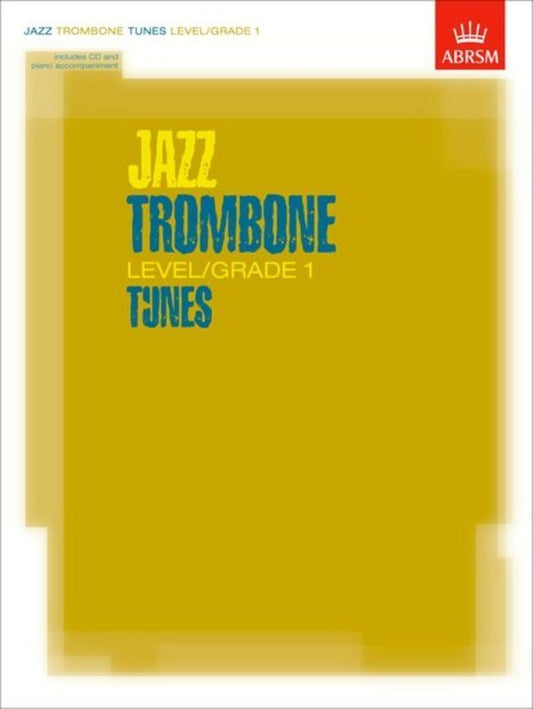 Jazz Trombone Tunes Gr 1 Bk/Cd