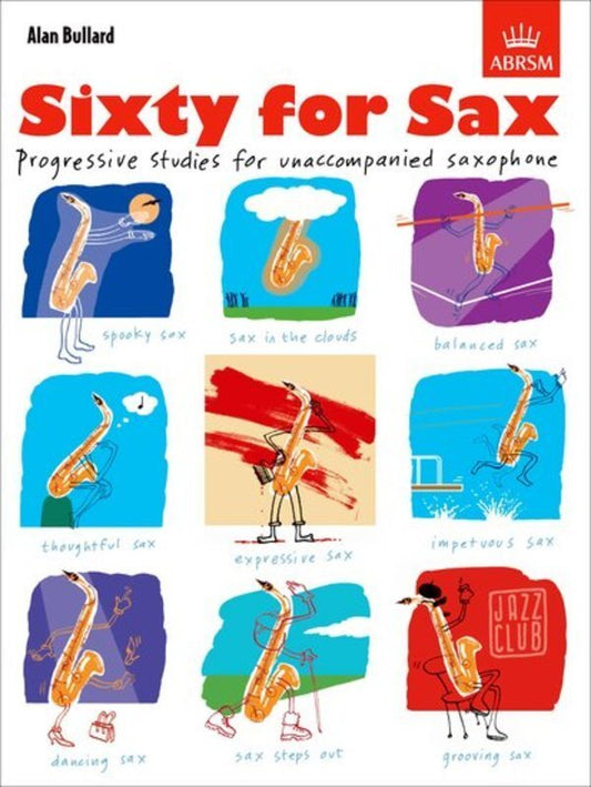 Sixty For Sax Progressive Studies