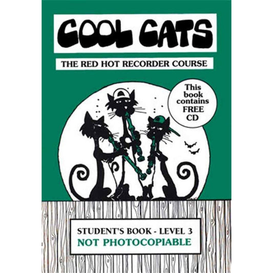 Cool Cats Recorder Student Level 3 Book/Cd