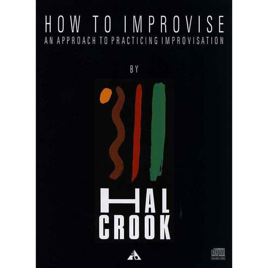How To Improvise - An Approach To Practising Improvisation Book/2 Cds