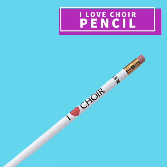 I Love Choir Pencil (White) Giftware