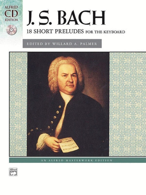 Bach - 18 Short Preludes Bk/Cd
