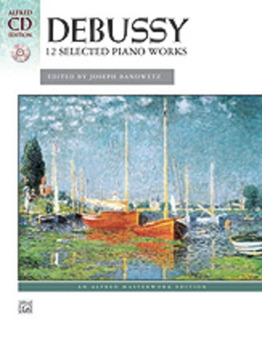 Debussy - 12 Selected Piano Works Bk/Ola