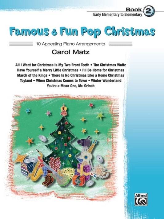 Famous & Fun Pop Christmas Bk 2