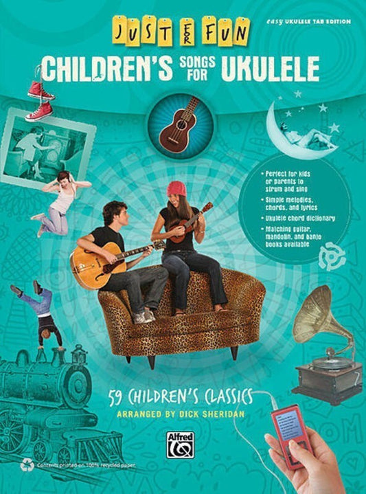 Just For Fun Childrens Songs For Ukulele