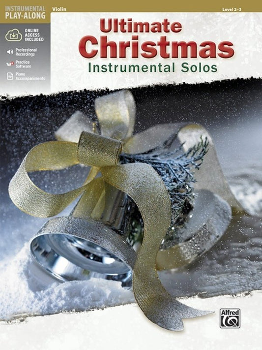 Ultimate Christmas Instrumental Solos Violin Bk/Ola
