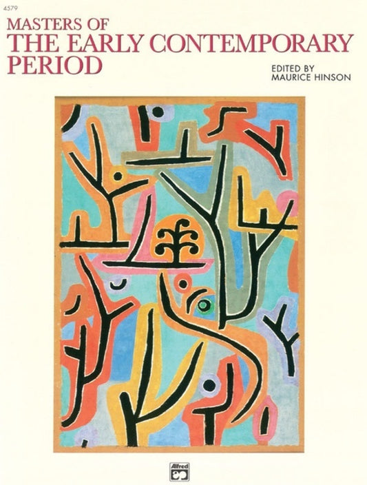 Masters Of The Early Contemporary Period For Piano