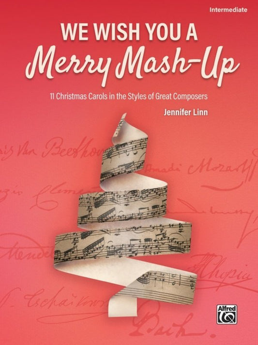 We Wish You A Merry Mash Up Intermediate Piano - Alfred Music