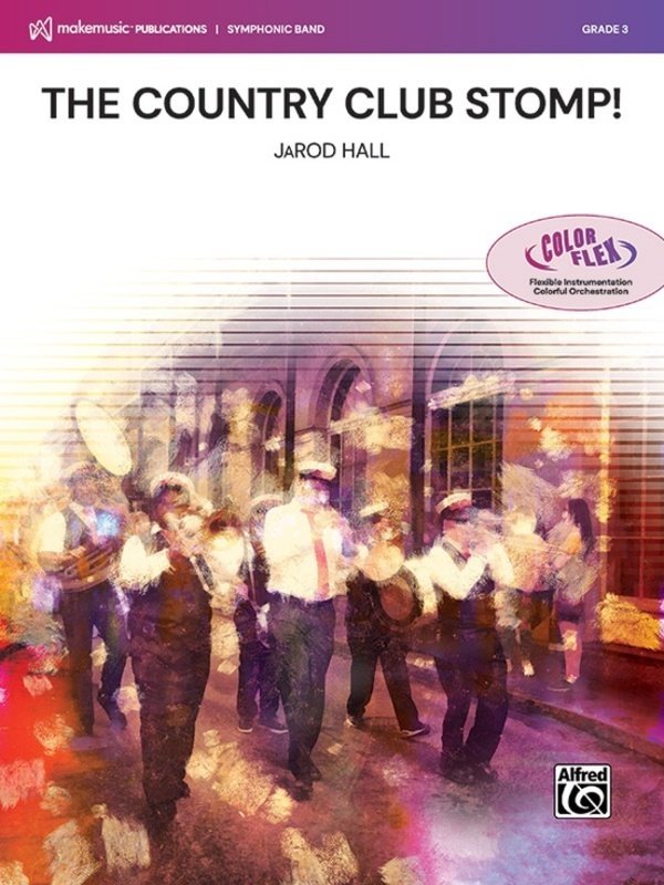 The Country Club Stomp! For Concert Band Flex Cb3 Sc/Pts - Alfred Music