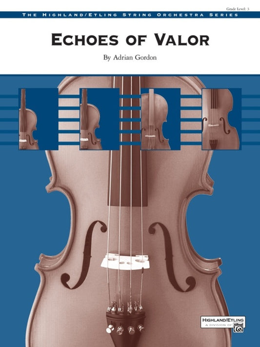 Echoes Of Valor For String Orchestra So3 Sc/Pts