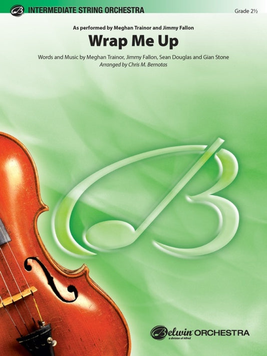 Wrap Me Up For String Orchestra So2.5 Sc/Pts