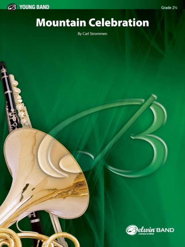 Mountain Celebration For Concert Band Cb2.5 Sc/Pts - Alfred Music