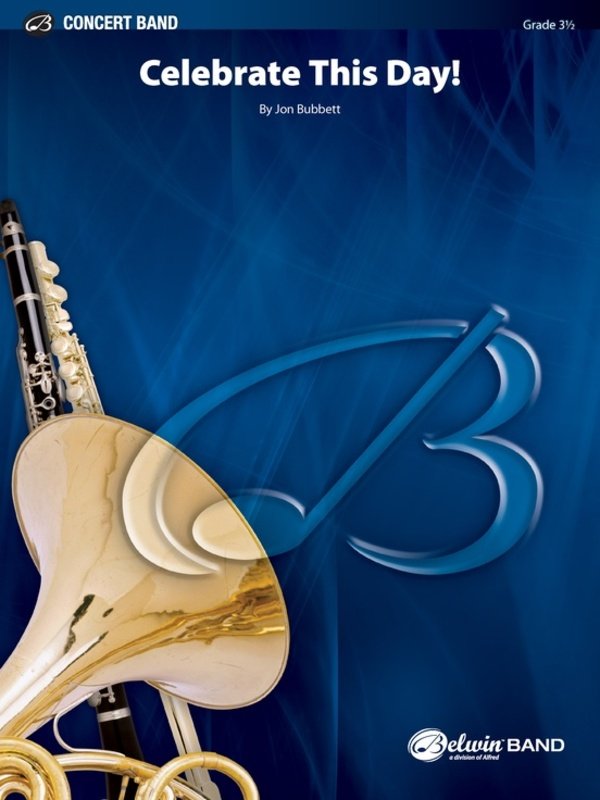 Celebrate This Day! For Concert Band Cb3.5 Sc/Pts - Alfred Music