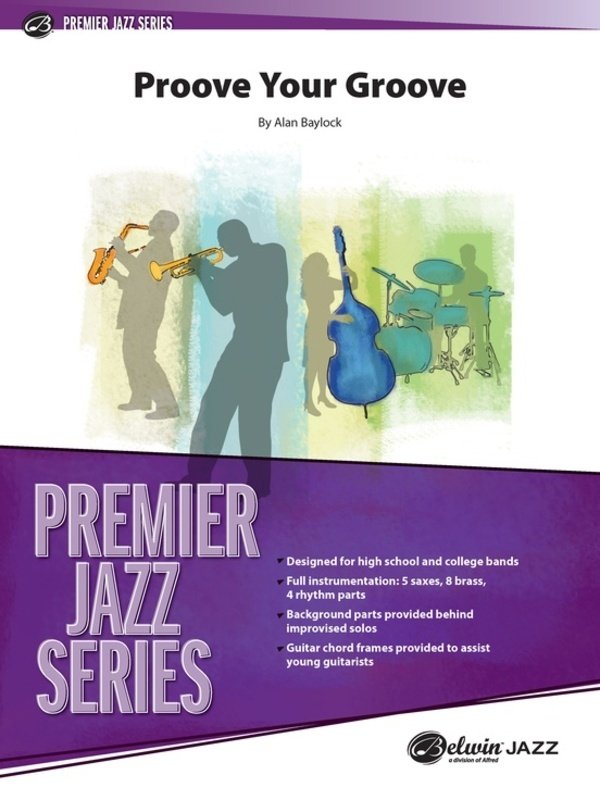 Proove Your Groove For Jazz Ensemble Je4 Sc/Pts - Alfred Music