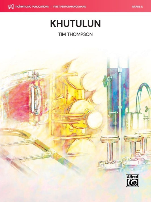 Khutulun For Concert Band Cb0.5 Sc/Pts
