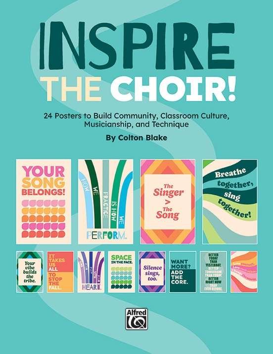 Inspire The Choir! - 24 Posters - Alfred Music