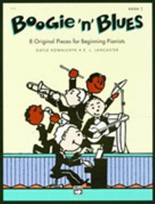 Boogie N Blues - Piano Book 1