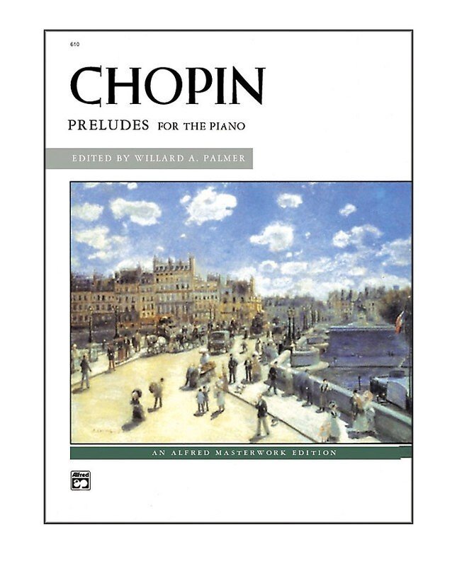 Chopin - Preludes For Piano - Alfred Music