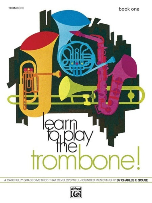 Learn To Play The Trombone Bk 1