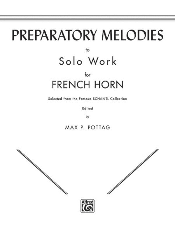 Preparatory Melodies To Solo Works For French Horn