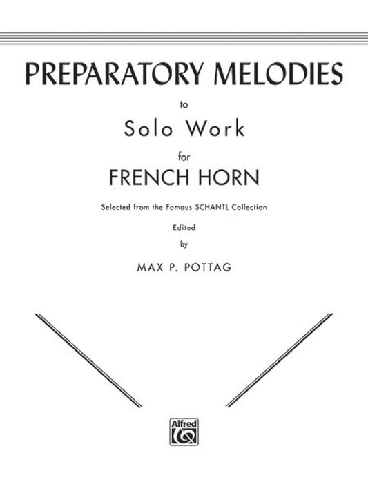 Preparatory Melodies To Solo Works For French Horn