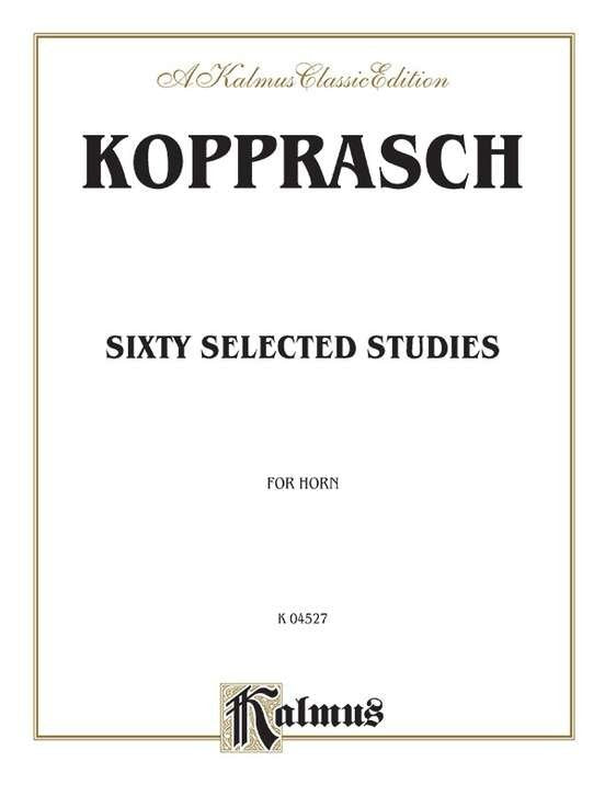 Kopprasch - 60 Selected Studies For French Horn