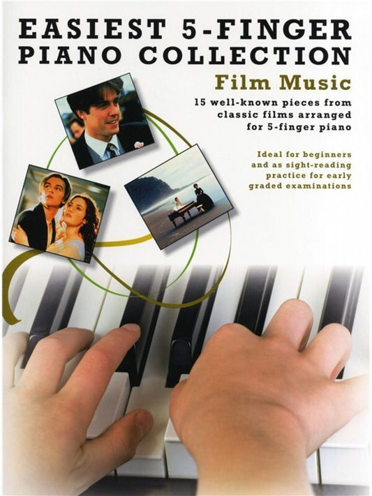 Easiest 5 Finger Piano Collection Film Music