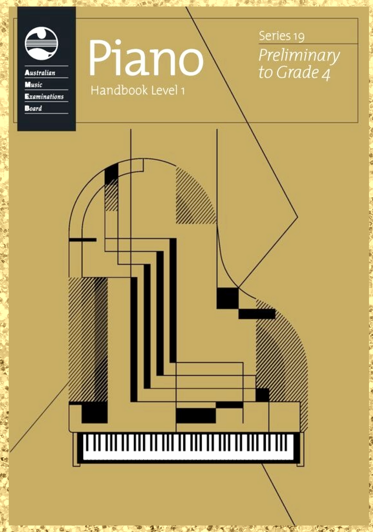 AMEB Piano Series 19 -  Teacher Pack A (Prelim-Grade 4 + Handbook 1 (2025+) NEW - PREORDERS Early Dec ARRIVAL