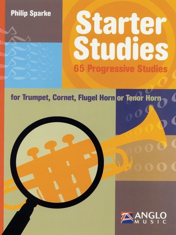 Starter Studies For Trumpet 65 Progressive Studies