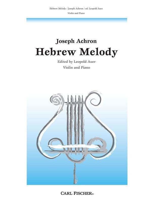 Achron - Hebrew Melody Violin/Piano Ed Auer