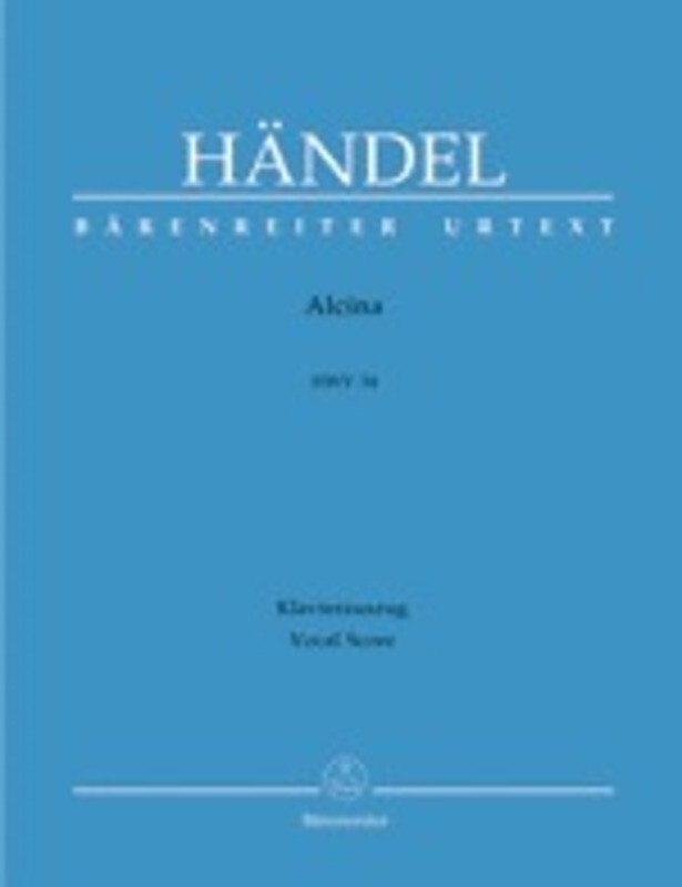 Handel - Alcina Hwv 34 Vocal Score
