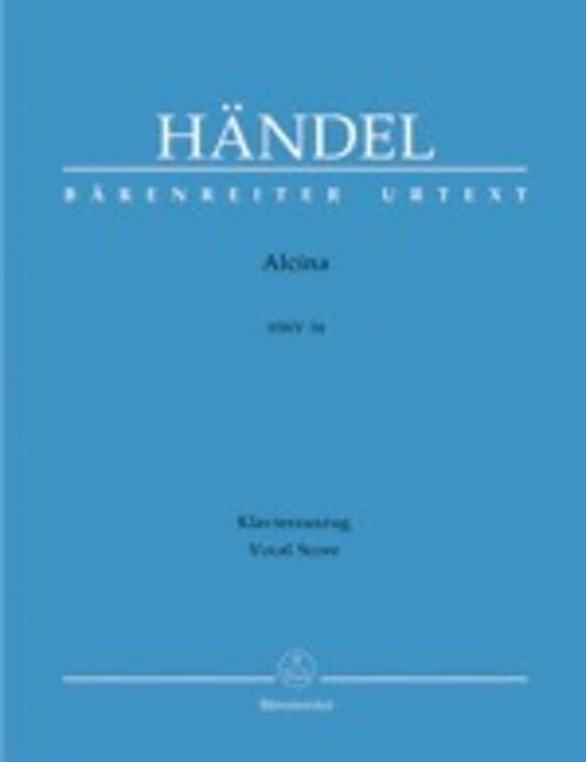Handel - Alcina Hwv 34 Vocal Score